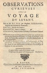 Observations Curieuses Sur Le Voyage Du Levant ...
