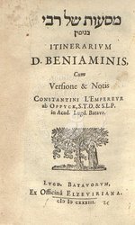 Itinerarium D. Beniaminis ...