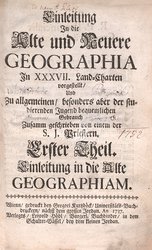 Einleitung In die Alte und Neuere Geographia ...