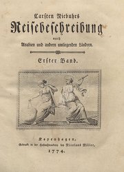 Reisebeschreibung nach Arabien und andern umliegenden Ländern ...